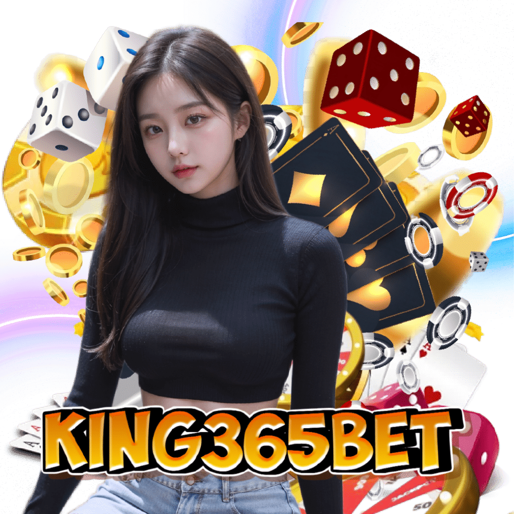 king365bet เว็บใหญ่