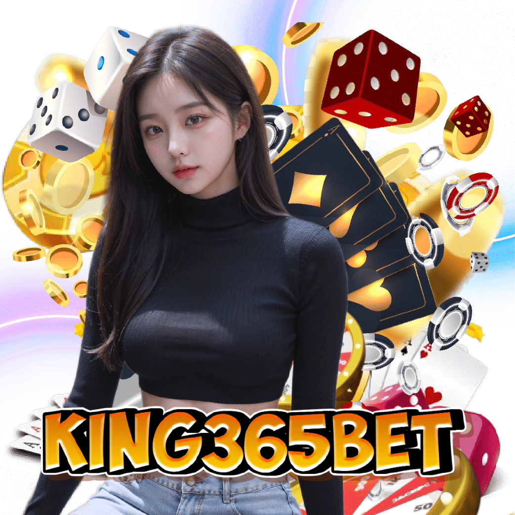 king365bet เว็บใหญ่